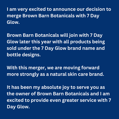 Brown Barn to 7 Day Glow Merger